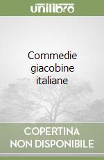 Commedie giacobine italiane