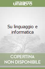Su linguaggio e informatica
