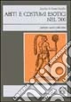L'occhio di Cesare Vecellio. Abiti e costumi esotici nel '500