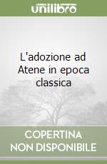 L'adozione ad Atene in epoca classica