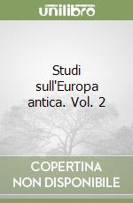 Studi sull'Europa antica. Vol. 2 libro