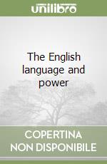 The English language and power libro