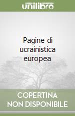 Pagine di ucrainistica europea libro