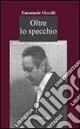Oltre lo specchio. Dissonanze, contrappunti e note di passaggio