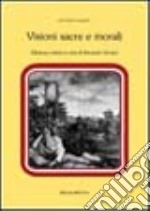 Visioni sacre e morali libro