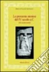 Le prossenie ateniesi del IV secolo a. C. Gli onorati asiatici libro di Culasso Gastaldi Enrica