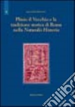 Plinio il Vecchio e la tradizione storica di Roma nella Naturalis historia libro