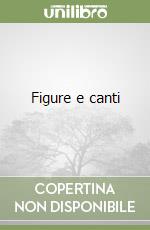 Figure e canti libro