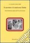 Il cammino di Madonna Oretta. Studi di letteratura italiana dal Due al Novecento libro di Badini Confalonieri Luca