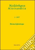 Alessandria. Rivista di glottologia. Vol. 1