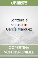 Scrittura e sintassi in García Marquez libro