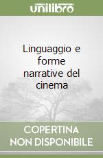 Linguaggio e forme narrative del cinema libro