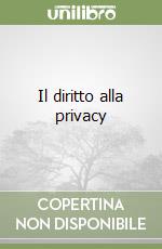 Il diritto alla privacy libro