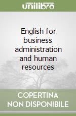 English for business administration and human resources