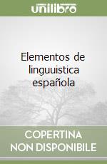 Elementos de linguuistica española