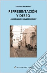 Representación y deseo. Lorenzo Lunar y Ronaldo Menéndez libro