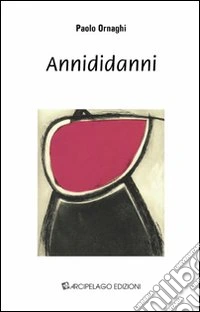Annididanni libro