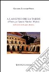 A las cinco de la tarde (pianto per Ignacio Sànchez Mejías) di Federico García Lorca. Ediz. italiana libro