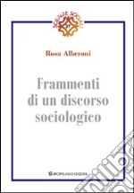 Frammenti di un discorso sociologico libro