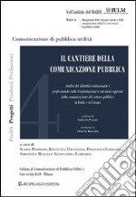 Il cantiere della comunicazione pubblica libro