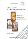 Otto lezioni all'Accademia di Brera. Arte islamica, arte buddista, arte dell'Africa Nera libro