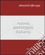 Nuovo paesaggio italiano libro