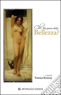 Chi ha paura della bellezza? libro
