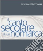 Il canto secolare per un nomarca