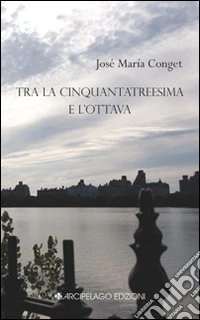 Tra la cinquantatreesima e l'Ottava