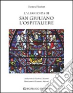 La leggenda di San Giuliano l'Ospitaliere