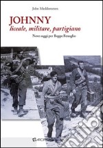 Johnny liceale, militare, partigiano. Nove saggi per Beppe Fenoglio