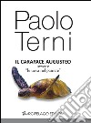 Il carapace augusteo, ovvero «le uova nel paniere» libro