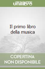 Il primo libro della musica