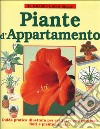 Il grande libro delle piante d'appartamento libro