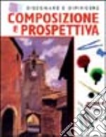 Composizione e prospettiva libro