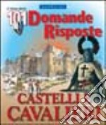 Castelli e cavalieri