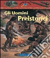 Uomini preistorici libro