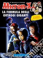 La formula degli ortaggi giganti libro