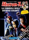 La formula degli ortaggi giganti libro