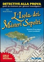 L'isola dei misteri sepolti