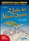 L'isola dei misteri sepolti libro