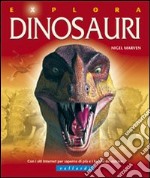 Dinosauri. Ediz. illustrata