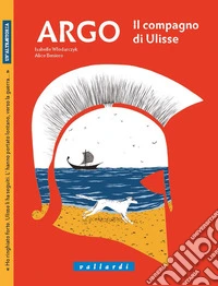 Argo. Il compagno di Ulisse