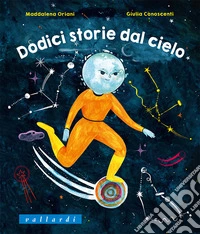 Dodici storie dal cielo