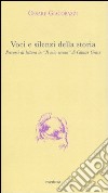 Voci e silenzi della storia. Percorsi di lettura in «Il mio secolo» di Günter Grass libro di Giacobazzi Cesare