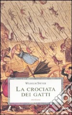 La crociata dei gatti