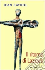 Il ritorno di Lazzaro libro