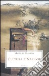 Cultura e nazione libro di Unamuno Miguel de Lodi E. (cur.)