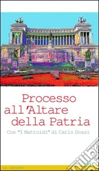 Processo all'altare della patria