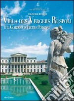 Villa des Vergers-Ruspoli e il giardino di Pietro Porcinai libro